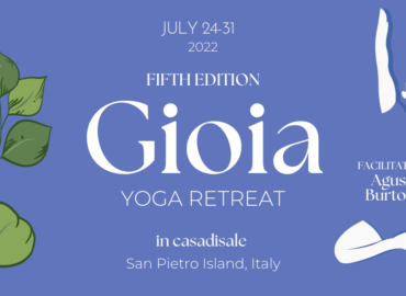 Gioia 2022 Yoga retreat from 24 to 31 july